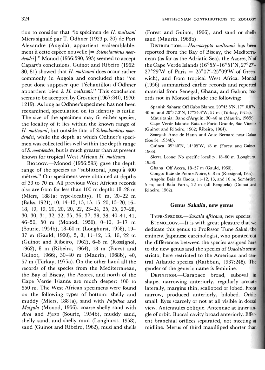 Tion to Consider That "Le Specimen De H. Maltzani Miers Signale Par T. Odhner (1923 P. 20) De Port Alexandre (Angola), Appa