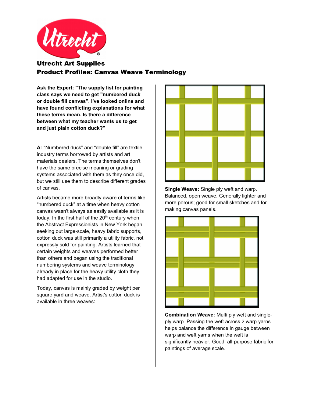 Utrecht Art Supplies Product Profiles: Canvas Weave Terminology