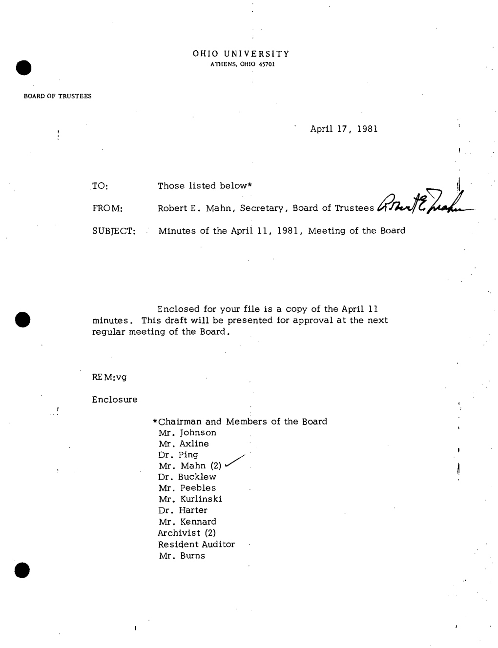 OHIO UNIVERSITY • April 17, 1981 TO: Those Listed Below* FROM: Robert E. Mahn, Secretary, Board of Trustees Ale SUBJECT: Minut