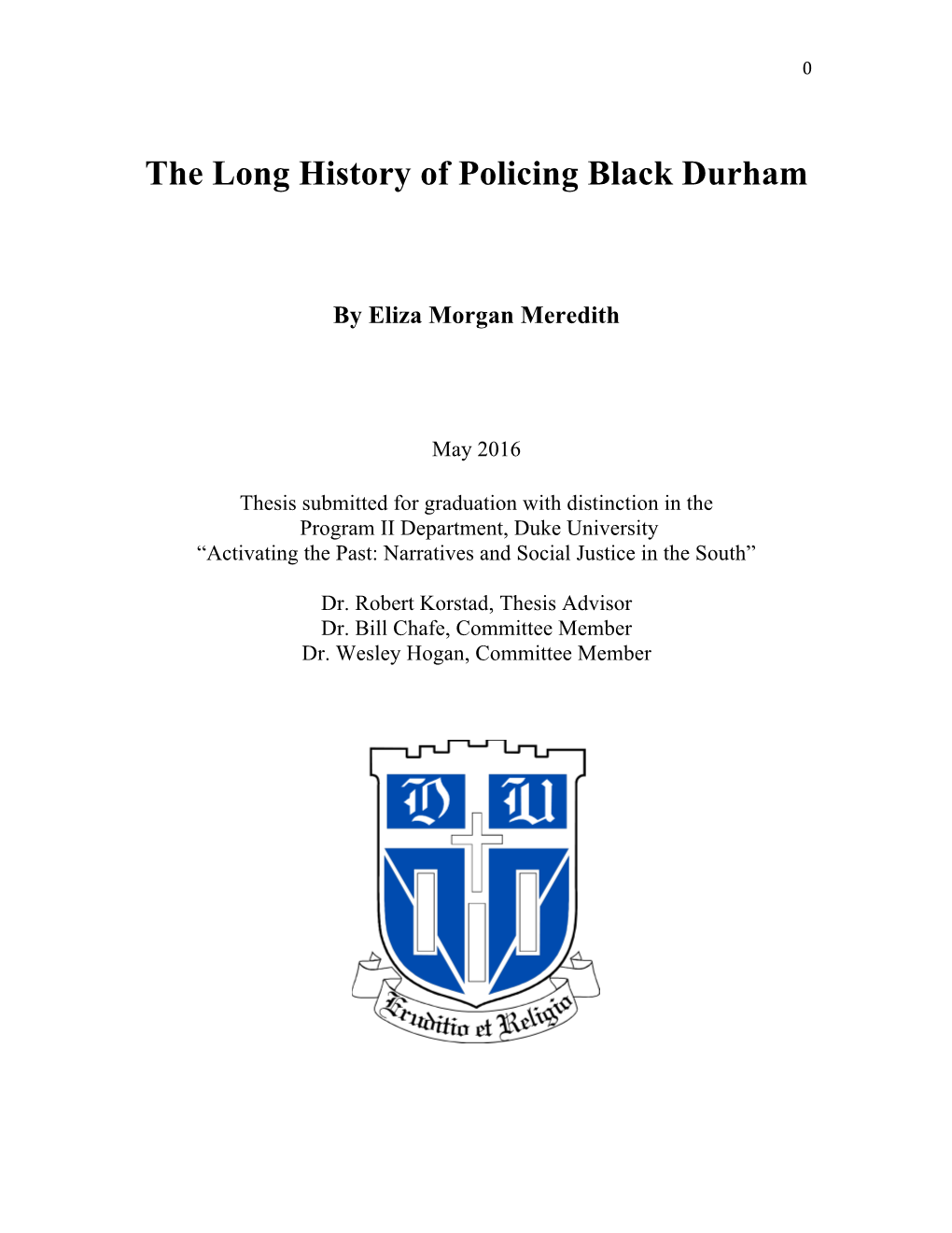 The Long History of Policing Black Durham