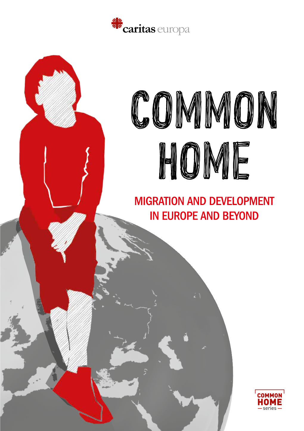 Migration and Development in Europe and Beyond