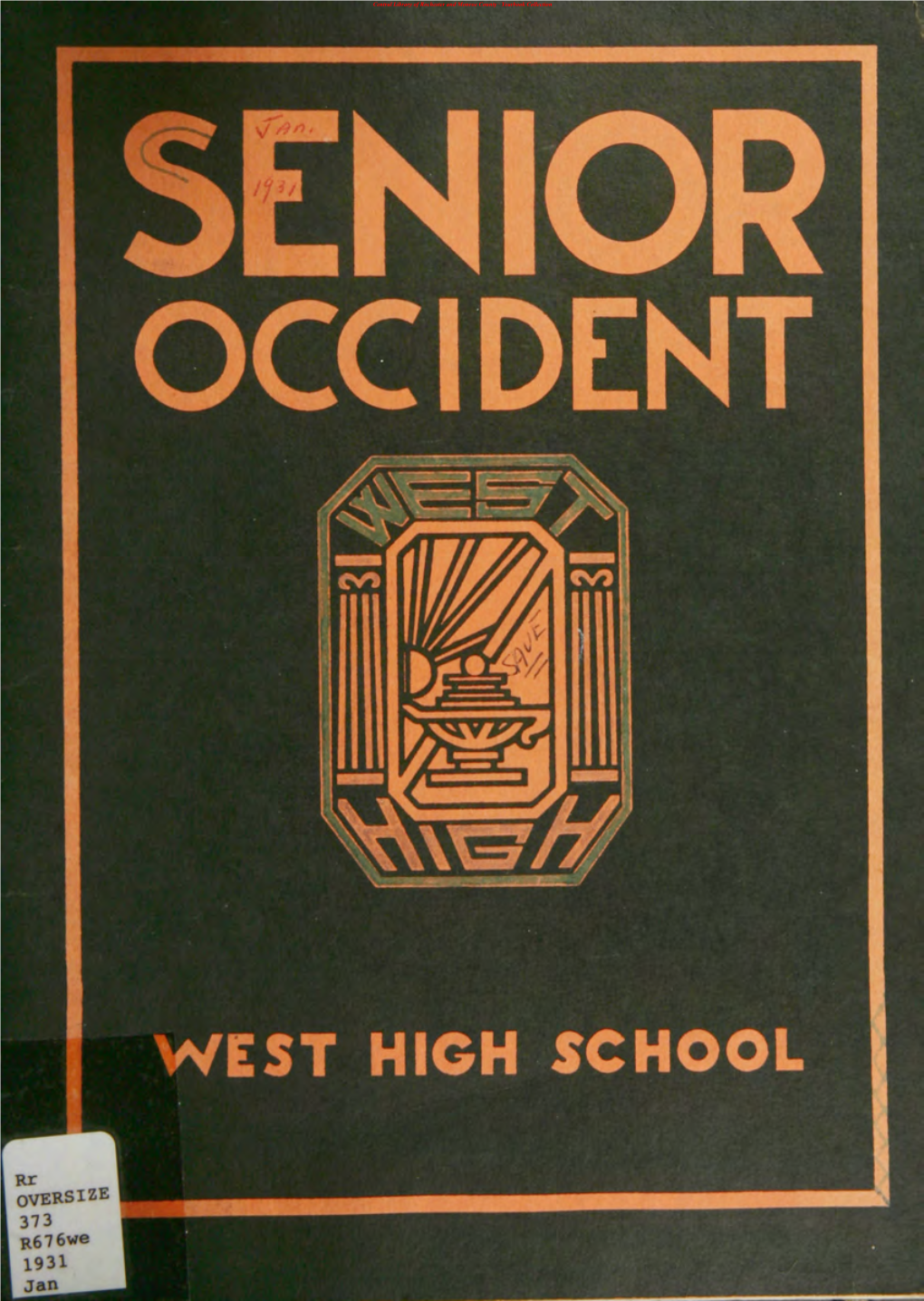 WEST HIGH SCHOOL Central Library of Rochester and Monroe County · Yearbook Collection