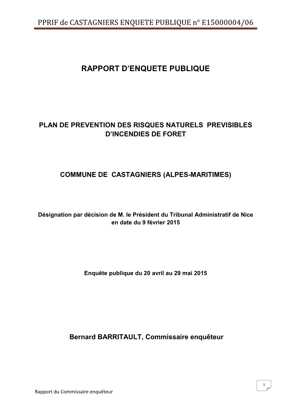 PPRIF De CASTAGNIERS ENQUETE PUBLIQUE N E15000004/06