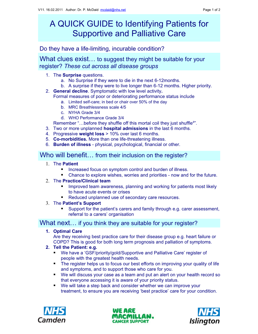 A QUICK GUIDE to Identifying Patients for Supportive and Palliative Care