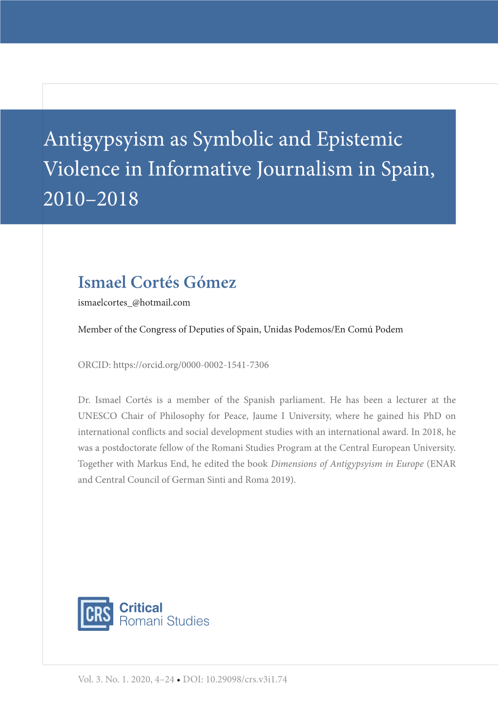 Antigypsyism As Symbolic and Epistemic Violence in Informative Journalism in Spain, 2010–2018