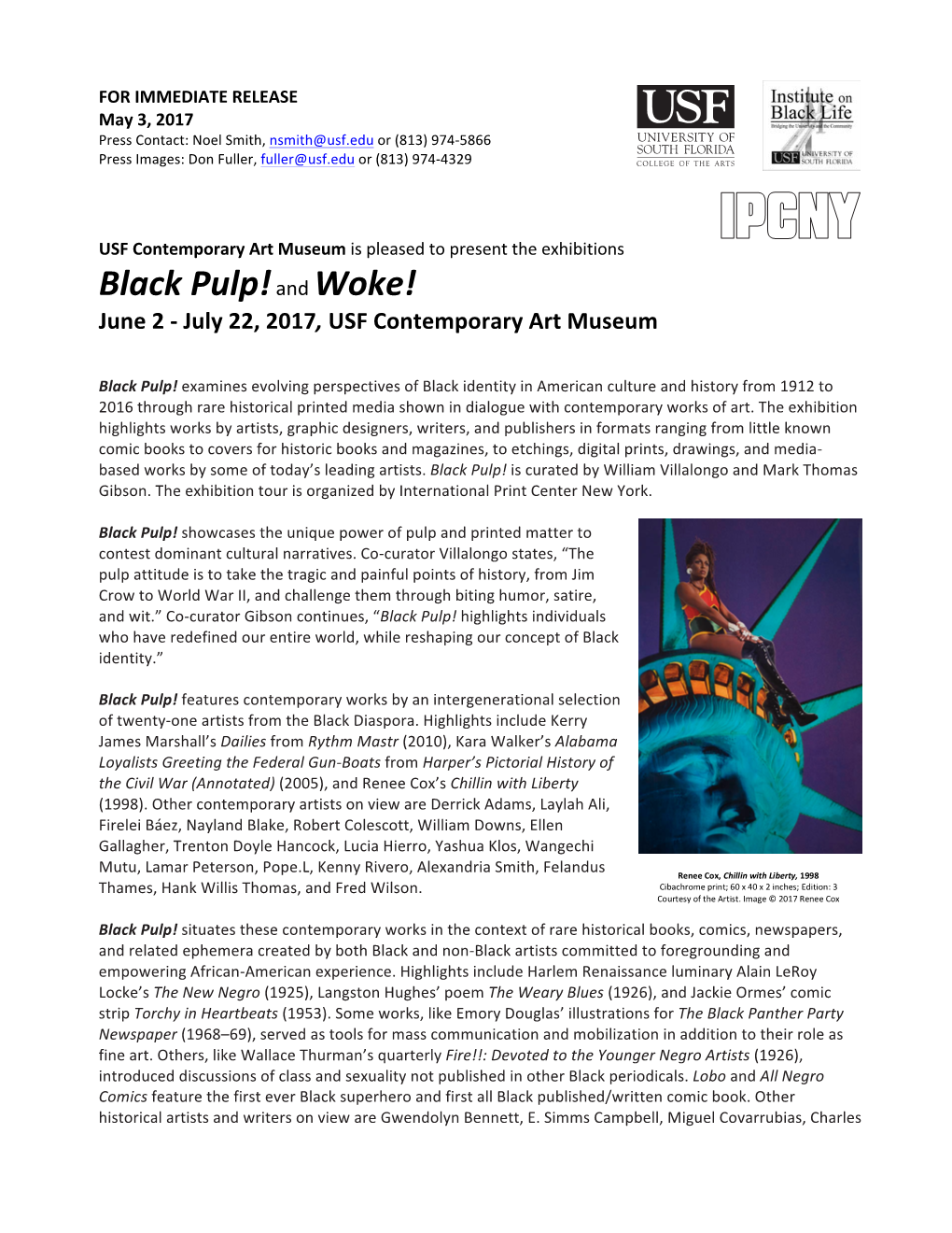 Black Pulp! and Woke! June 2 - July 22, 2017, USF Contemporary Art Museum