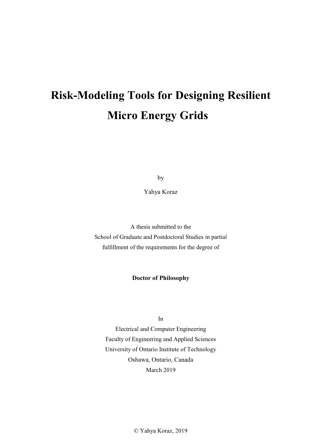 Risk-Modeling Tools for Designing Resilient Micro Energy Grids