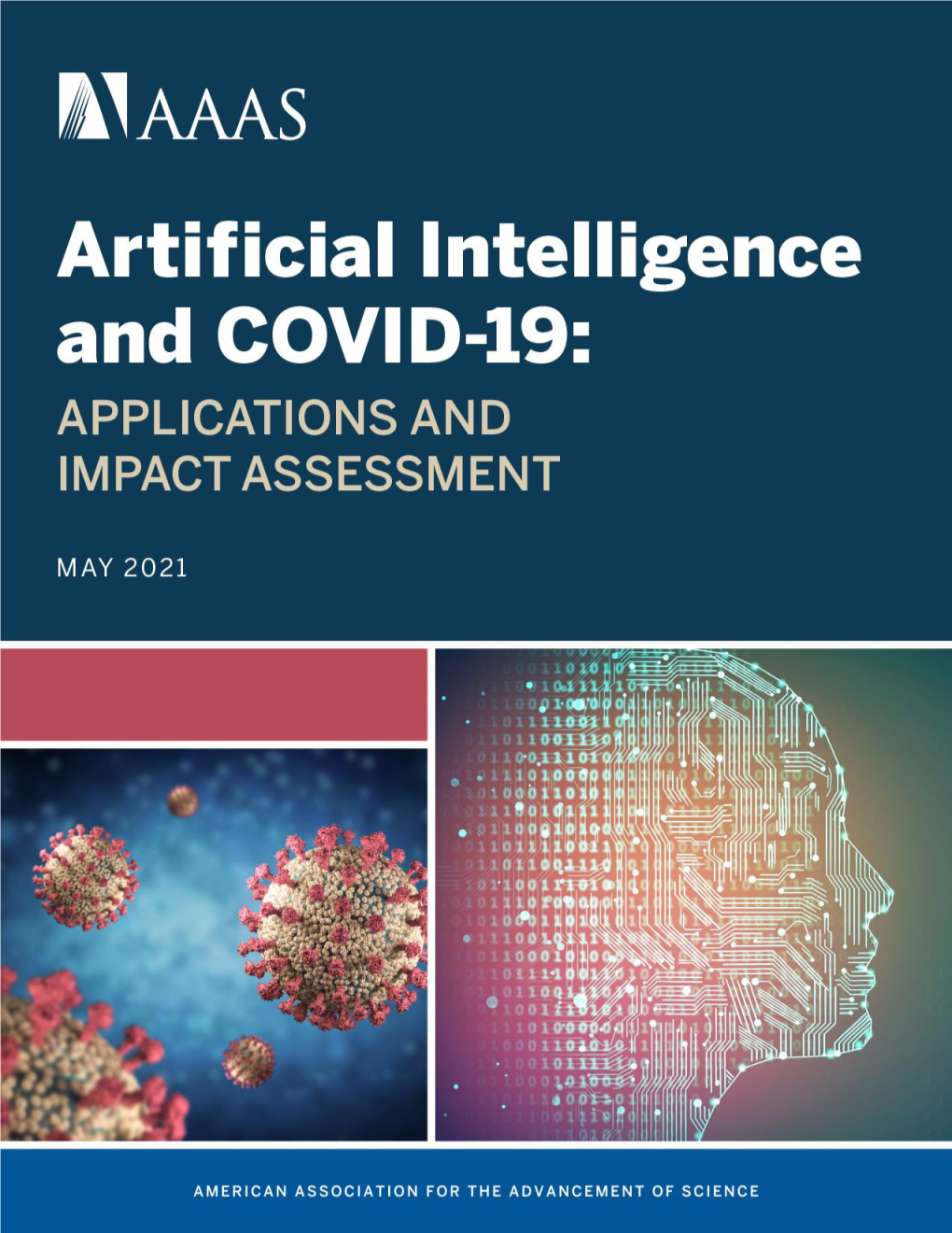 Artificial Intelligence and Covid-19: Applications and Impact Assessment