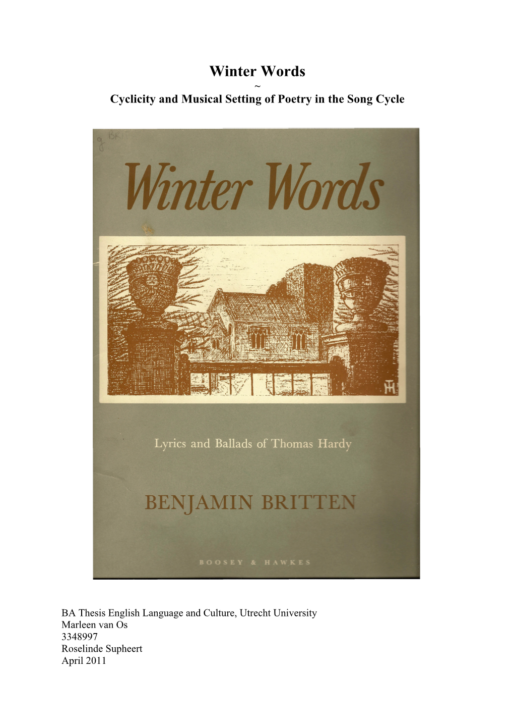 Winter Words ~ Cyclicity and Musical Setting of Poetry in the Song Cycle