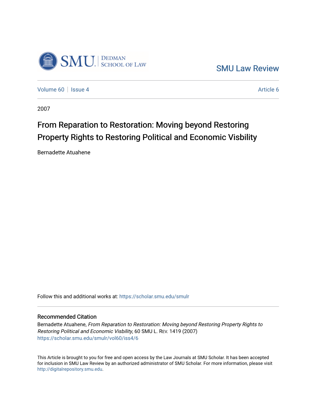 From Reparation to Restoration: Moving Beyond Restoring Property Rights to Restoring Political and Economic Visbility