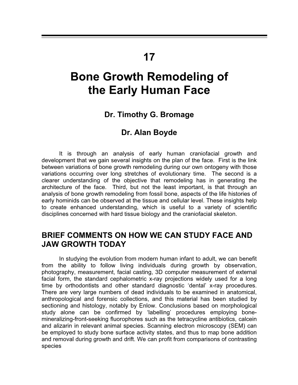 Bone Growth Remodeling of the Early Human Face