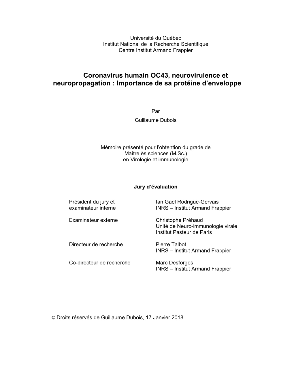 Coronavirus Humain OC43, Neurovirulence Et Neuropropagation : Importance De Sa Protéine D’Enveloppe