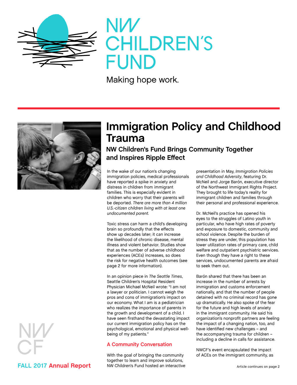 Immigration Policy and Childhood Trauma NW Children’S Fund Brings Community Together and Inspires Ripple Effect