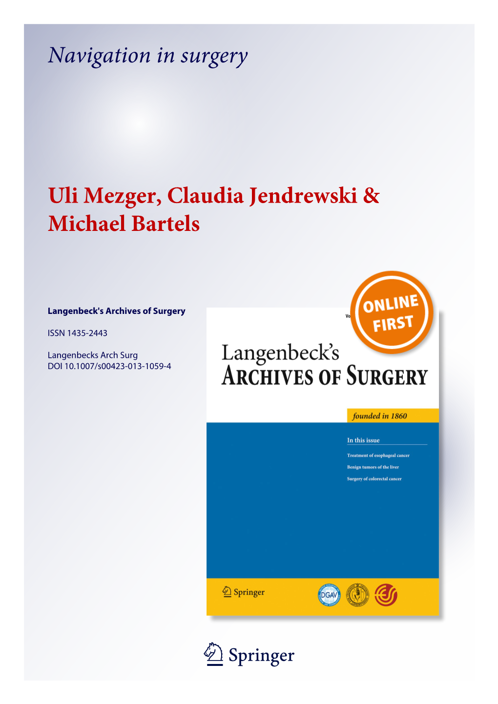 Navigation in Surgery Uli Mezger, Claudia Jendrewski & Michael Bartels