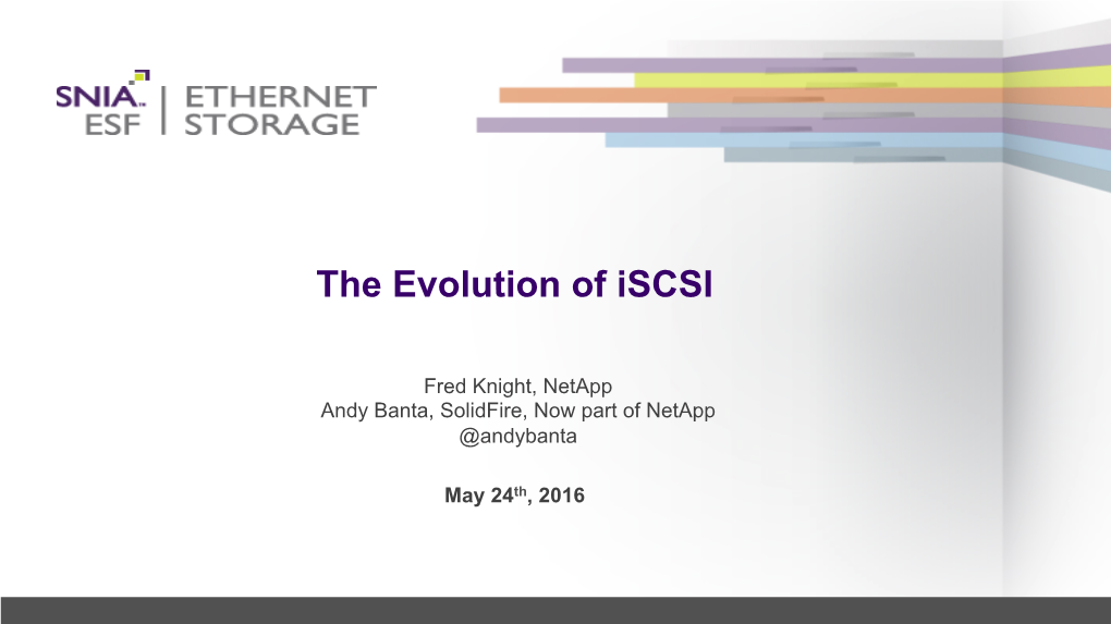 The Evolution of Iscsi