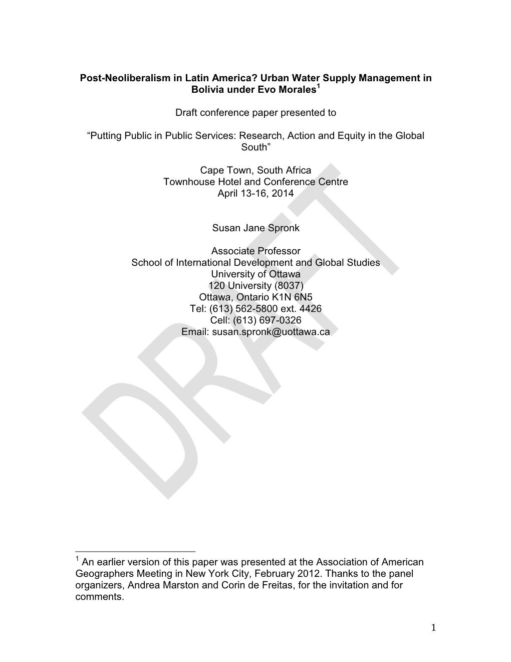 1 Post-Neoliberalism in Latin America? Urban Water Supply Management in Bolivia Under Evo Morales Draft Conference Paper Present