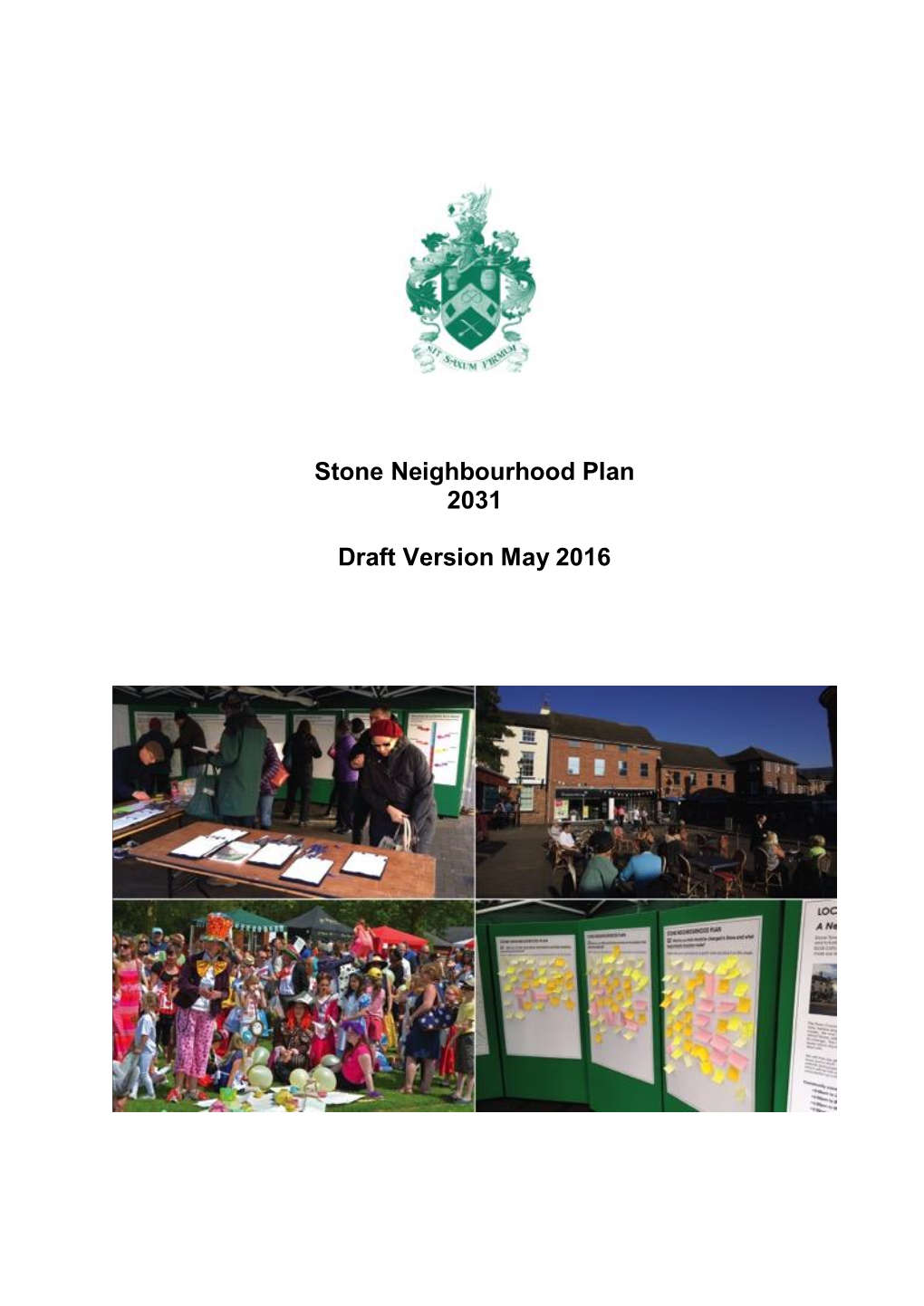 Stone Neighbourhood Plan 2031 Draft Version May 2016