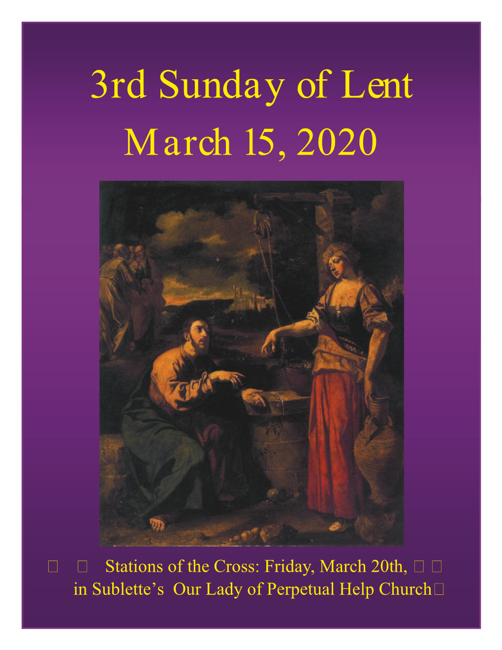 3Rd Sunday of Lent March 15, 2020