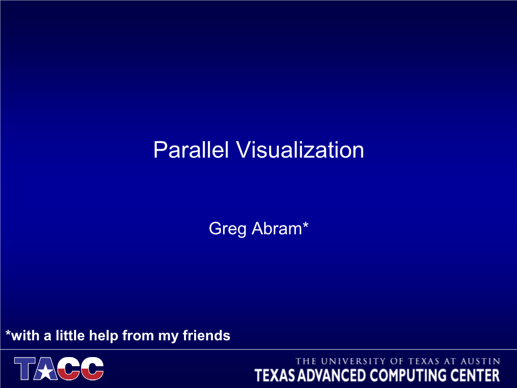 Parallel Visualization