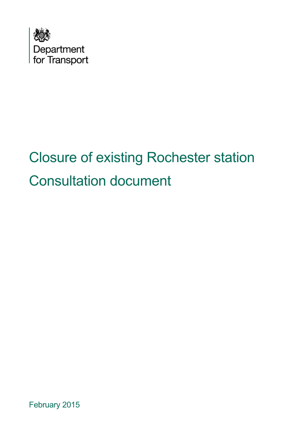 Closure of Existing Rochester Station Consultation Document