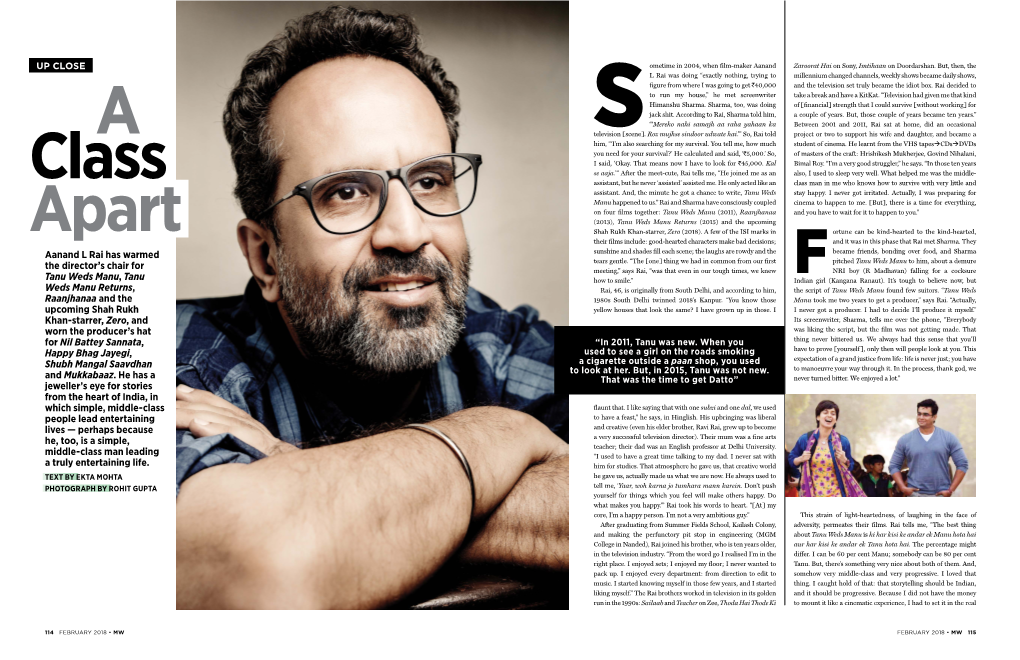 Aanand L Rai Has Warmed the Director's Chair for Tanu Weds Manu, Tanu Weds Manu Returns, Raanjhanaa and the Upcoming Shah Rukh