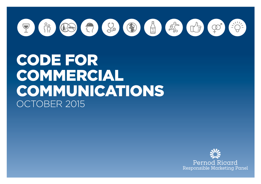 Code for Commercial Communications October 2015 Introduction Basic Principles Further Information Annex 1 Annex 2 Annex 3