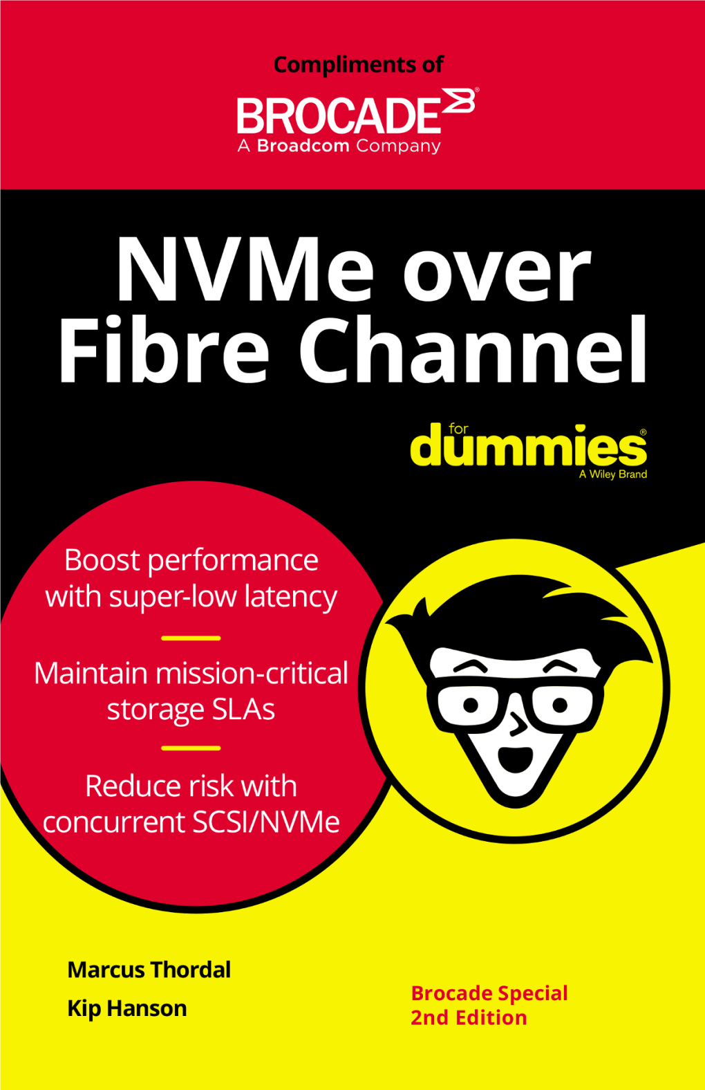 Nvme Over Fibre Channel for Dummies®, Brocade Special 2Nd Edition