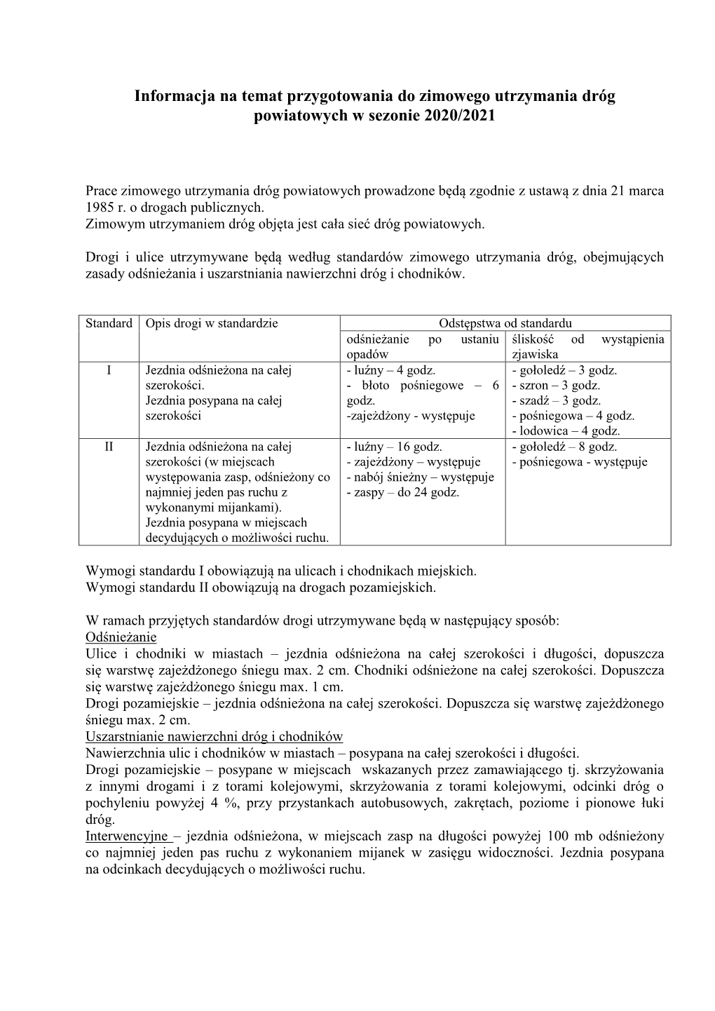 Informacja Na Temat Przygotowania Do Zimowego Utrzymania Dróg Powiatowych W Sezonie 2020/2021