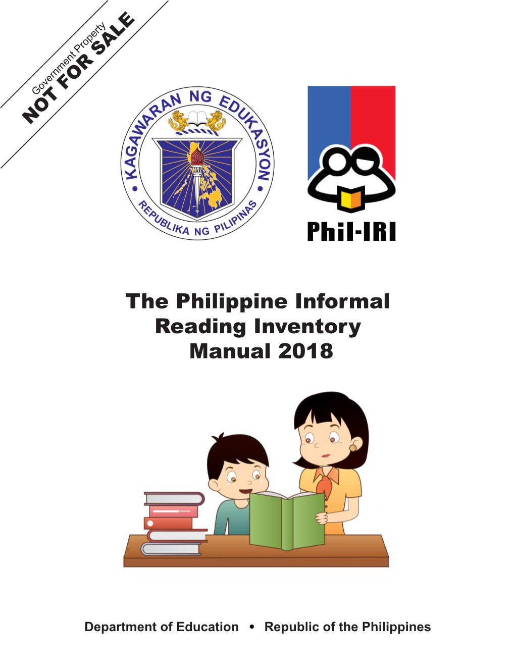 The Philippine Informal Reading Inventory Manual 2018