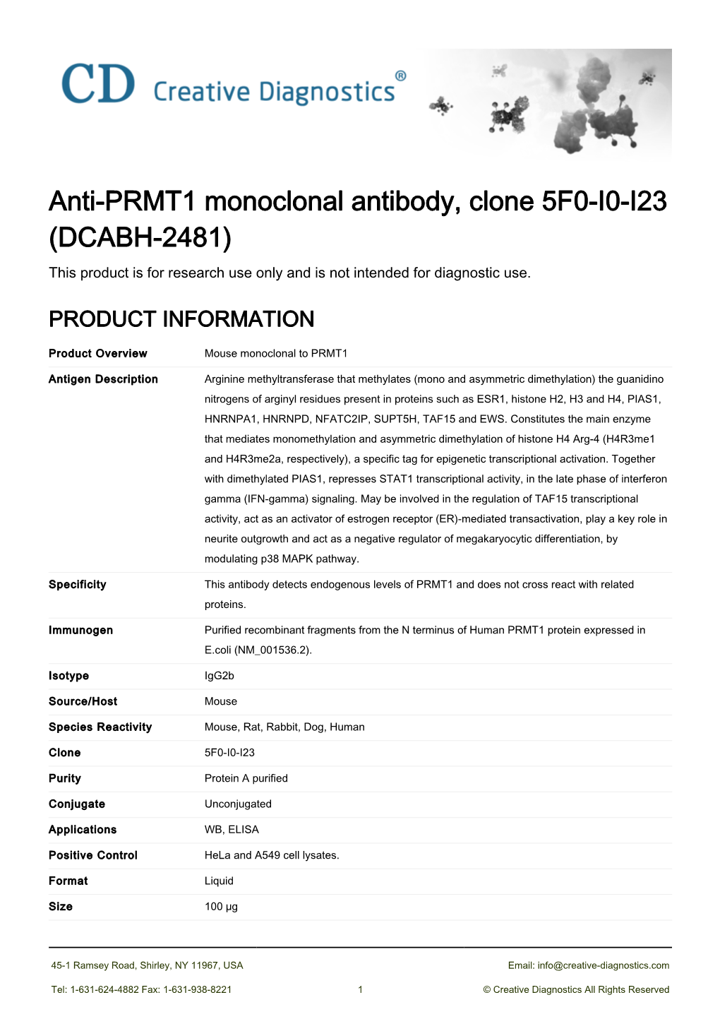 Anti-PRMT1 Monoclonal Antibody, Clone 5F0-I0-I23 (DCABH-2481) This Product Is for Research Use Only and Is Not Intended for Diagnostic Use