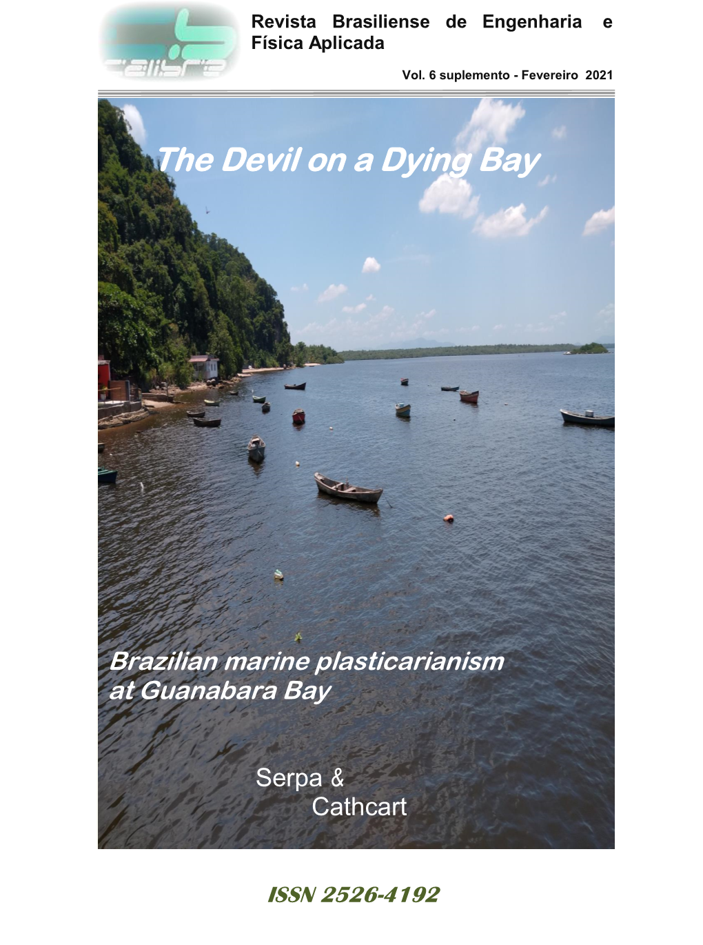 The Devil on a Dying Bay