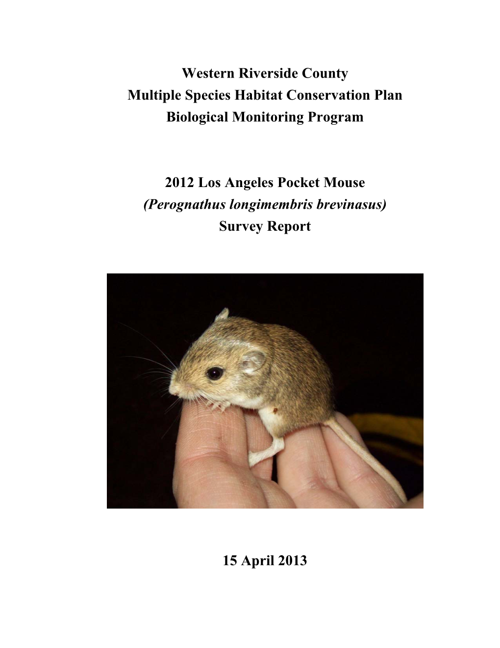 Los Angeles Pocket Mouse Survey Report 2012