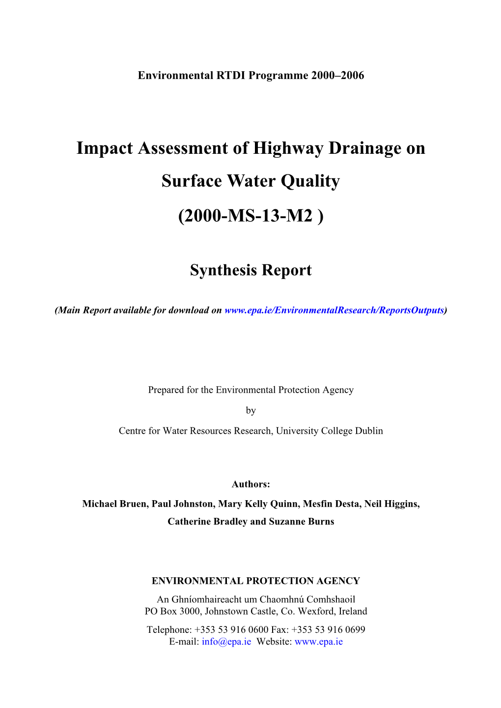 Impact Assessment of Highway Drainage on Surface Water Quality (2000-MS-13-M2 )