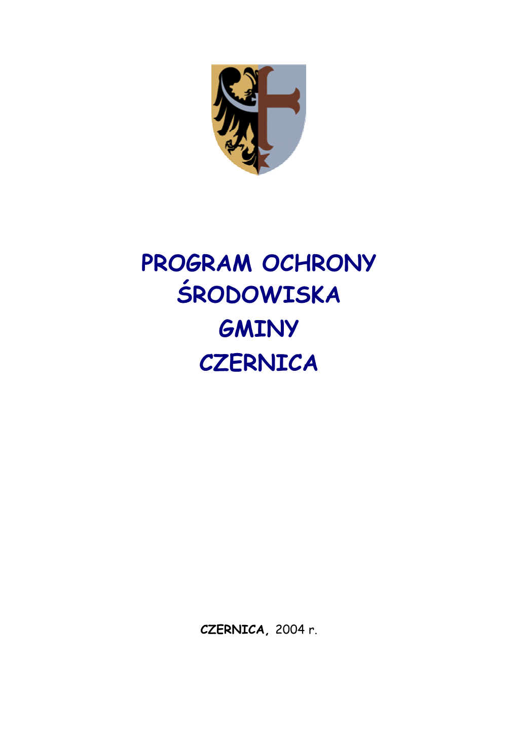 Program Ochrony Środowiska Gminy Czernica 1