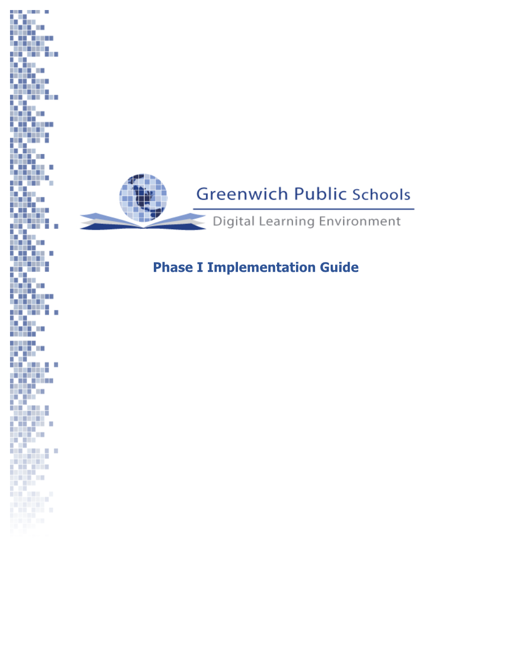 FINAL- Digital Learning Environment Implementation Guide-031914