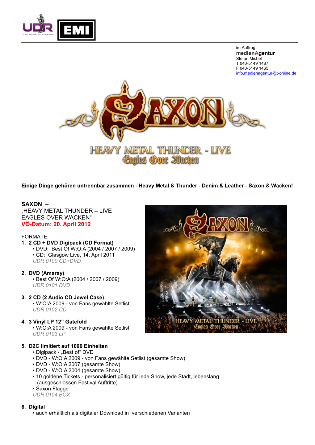 Saxon & Wacken!