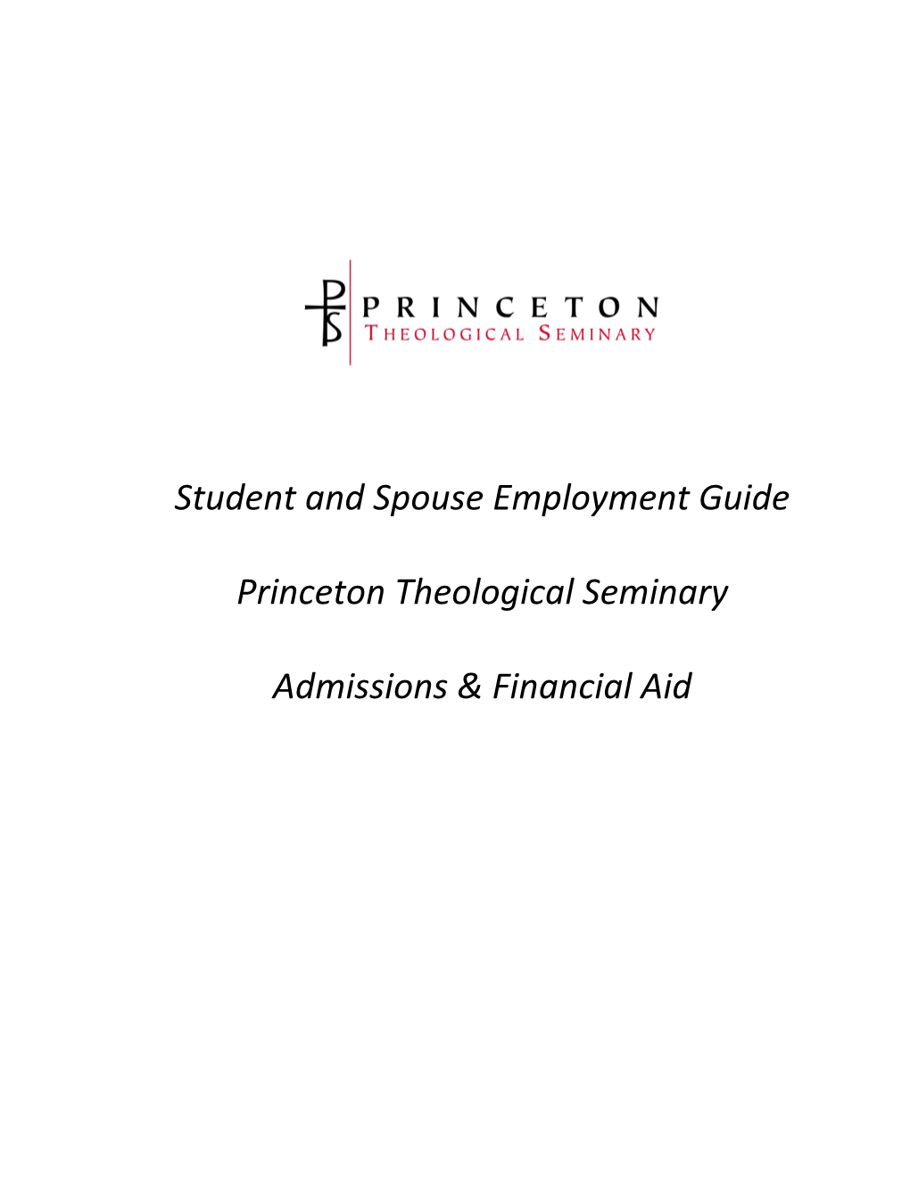 Student and Spouse Employment Guide Princeton Theological