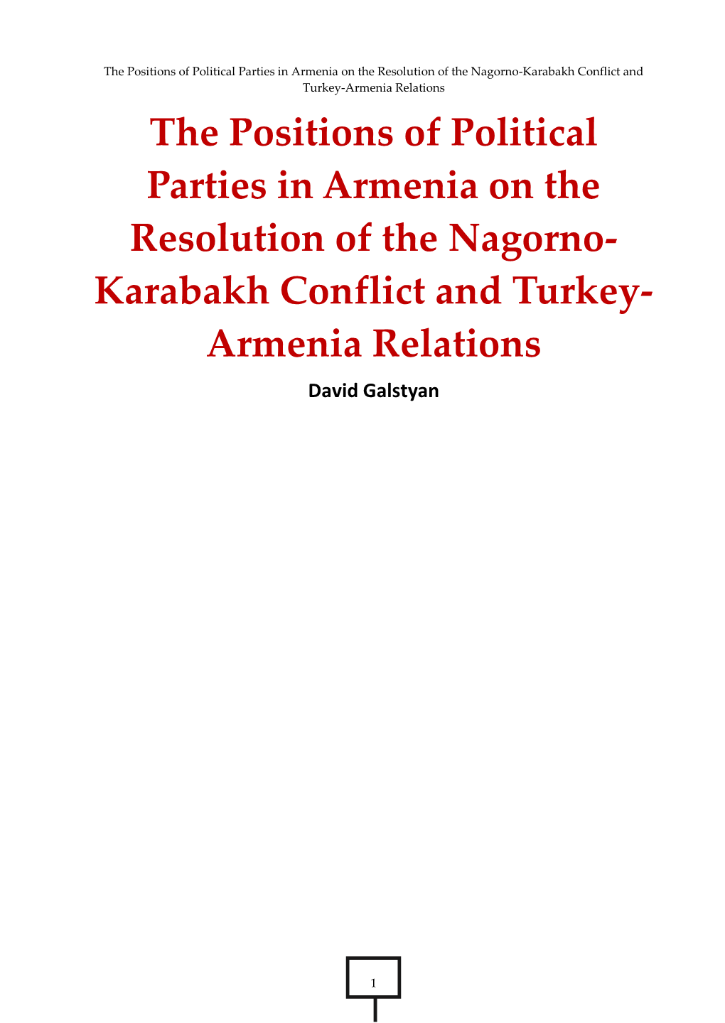 The Positions of Political Parties in Armenia On