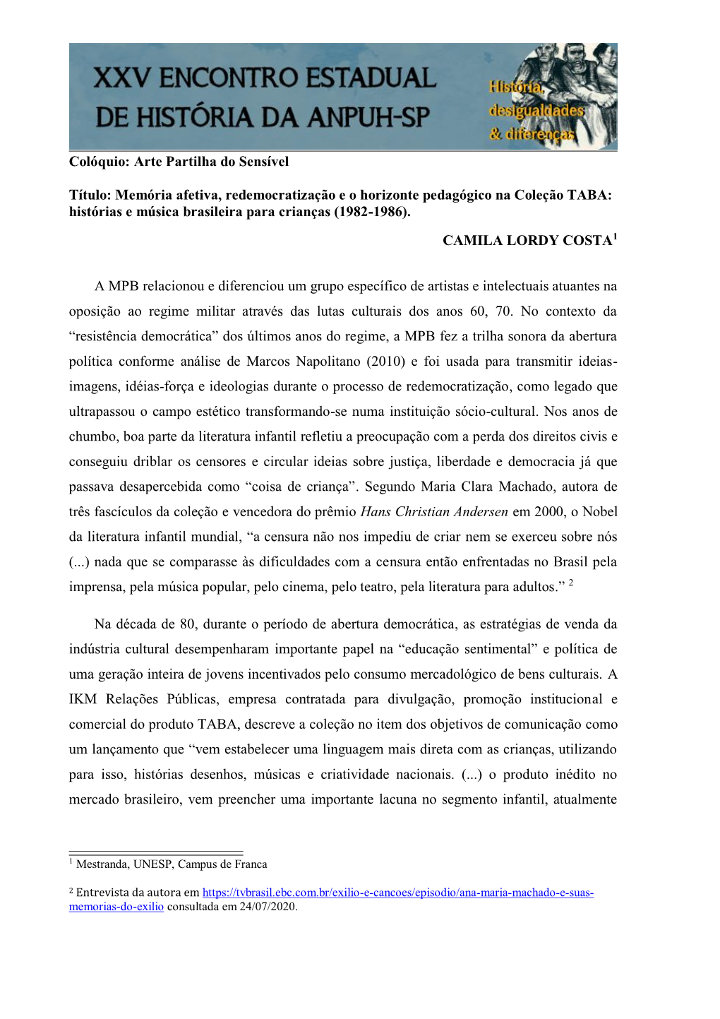 Memória Afetiva, Redemocratização E O Horizonte Pedagógico Na Coleção TABA: Histórias E Música Brasileira Para Crianças (1982-1986)