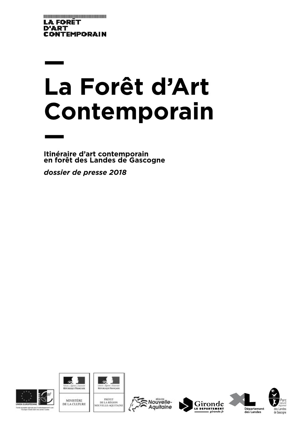 — La Forêt D'art Contemporain —