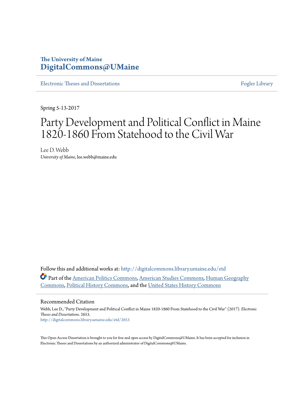 Party Development and Political Conflict in Maine 1820-1860 from Statehood to the Civil War Lee D