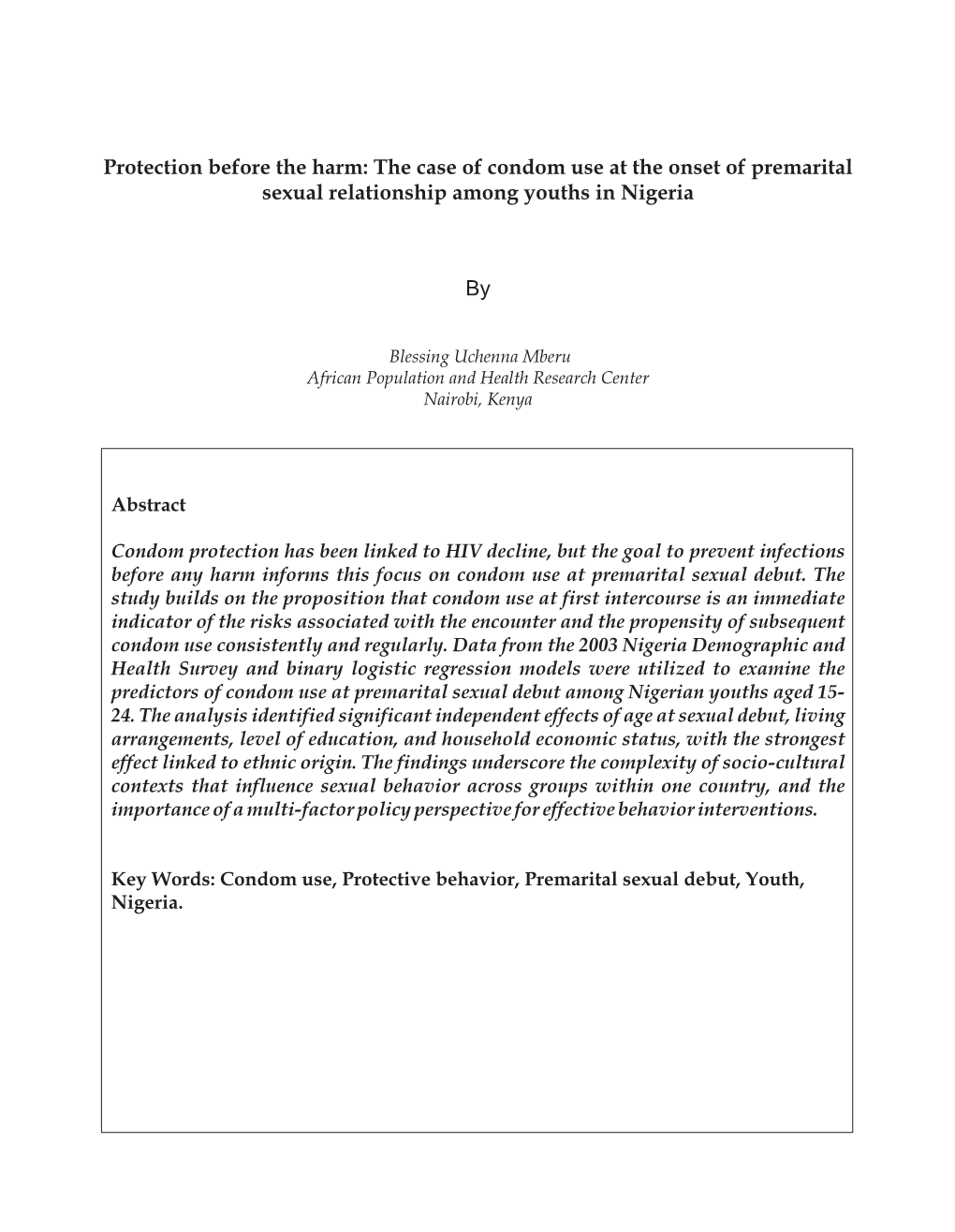 The Case of Condom Use at the Onset of Premarital Sexual Relationship Among Youths in Nigeria