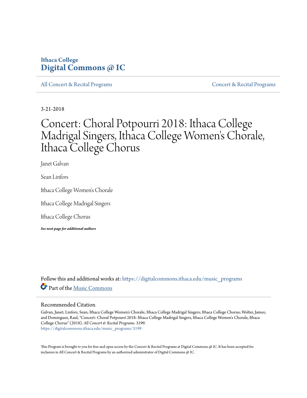 Concert: Choral Potpourri 2018: Ithaca College Madrigal Singers, Ithaca College Women's Chorale, Ithaca College Chorus Janet Galvan