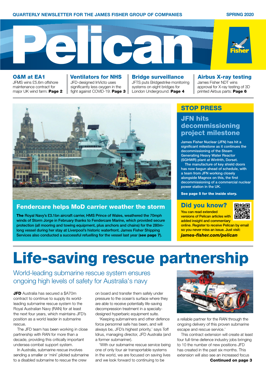Life-Saving Rescue Partnership World-Leading Submarine Rescue System Ensures Ongoing High Levels of Safety for Australia's Navy