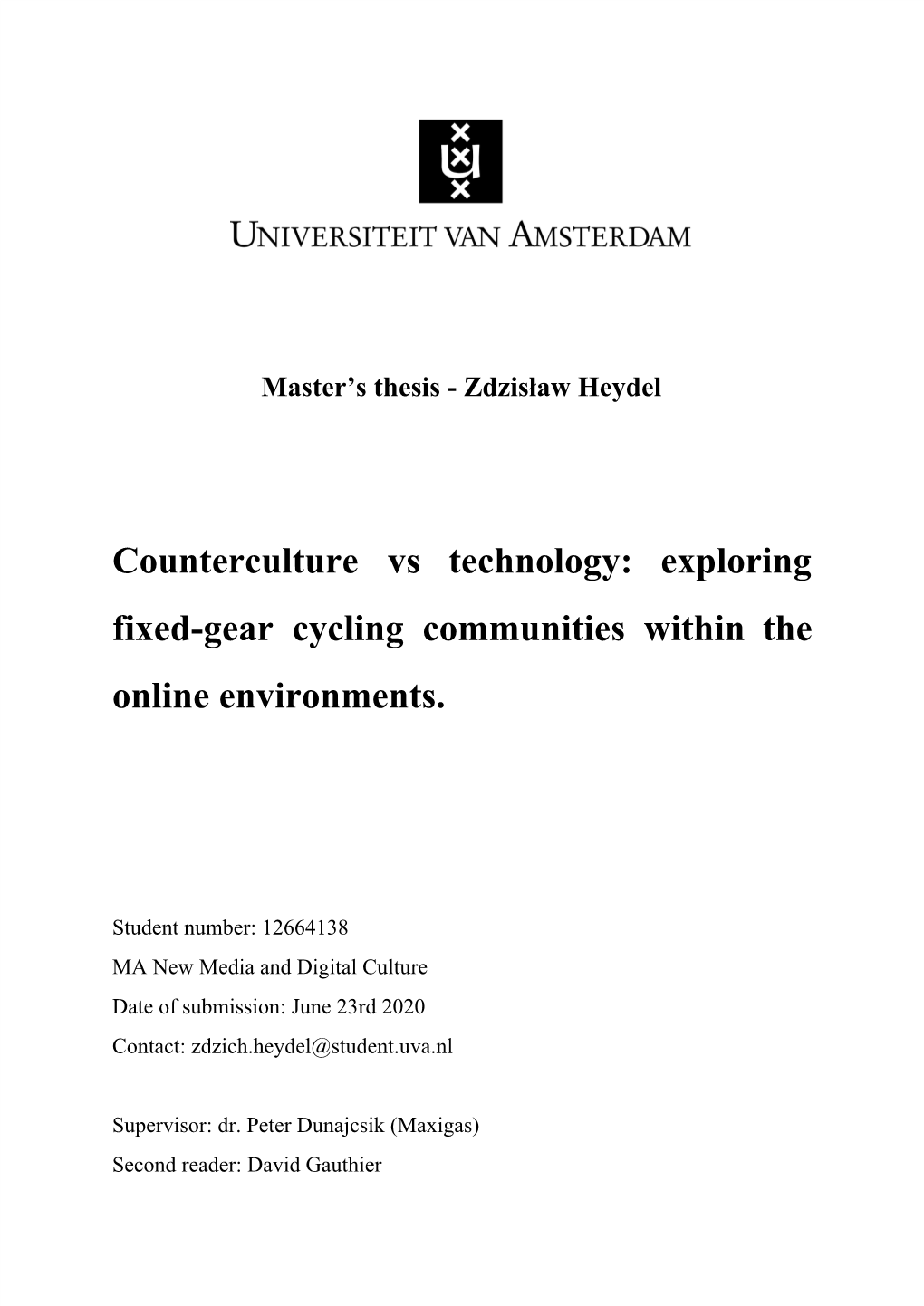 Counterculture Vs Technology: Exploring Fixed-Gear Cycling Communities Within the Online Environments