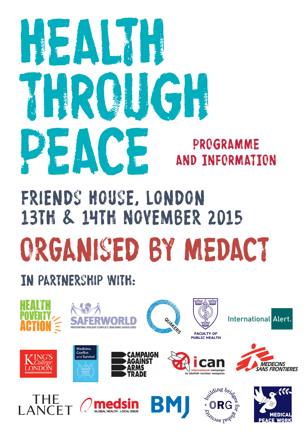 Friends House, London 13Th & 14Th November 2015