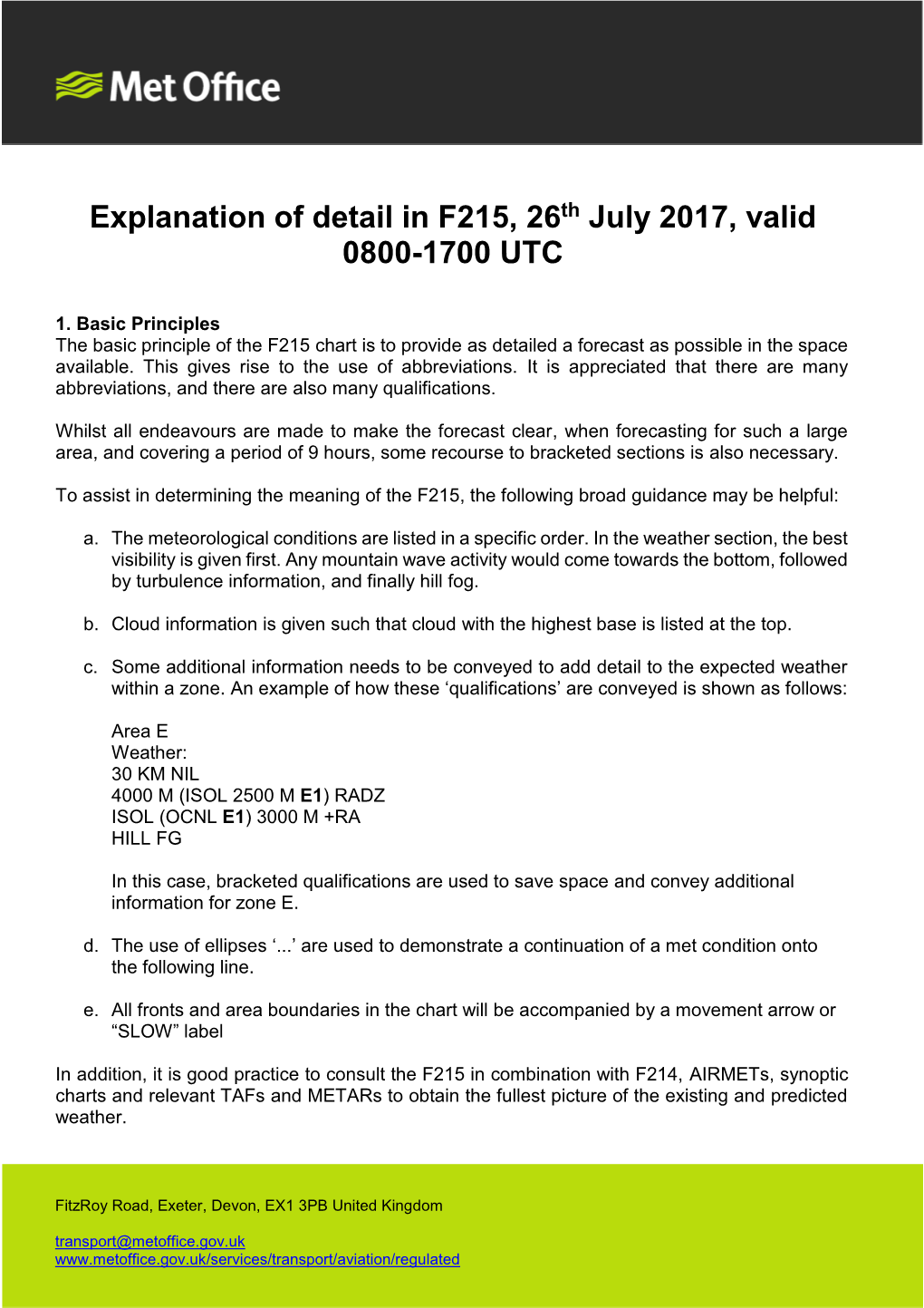 Explanation of Detail in F215, 26Th July 2017, Valid 0800-1700 UTC