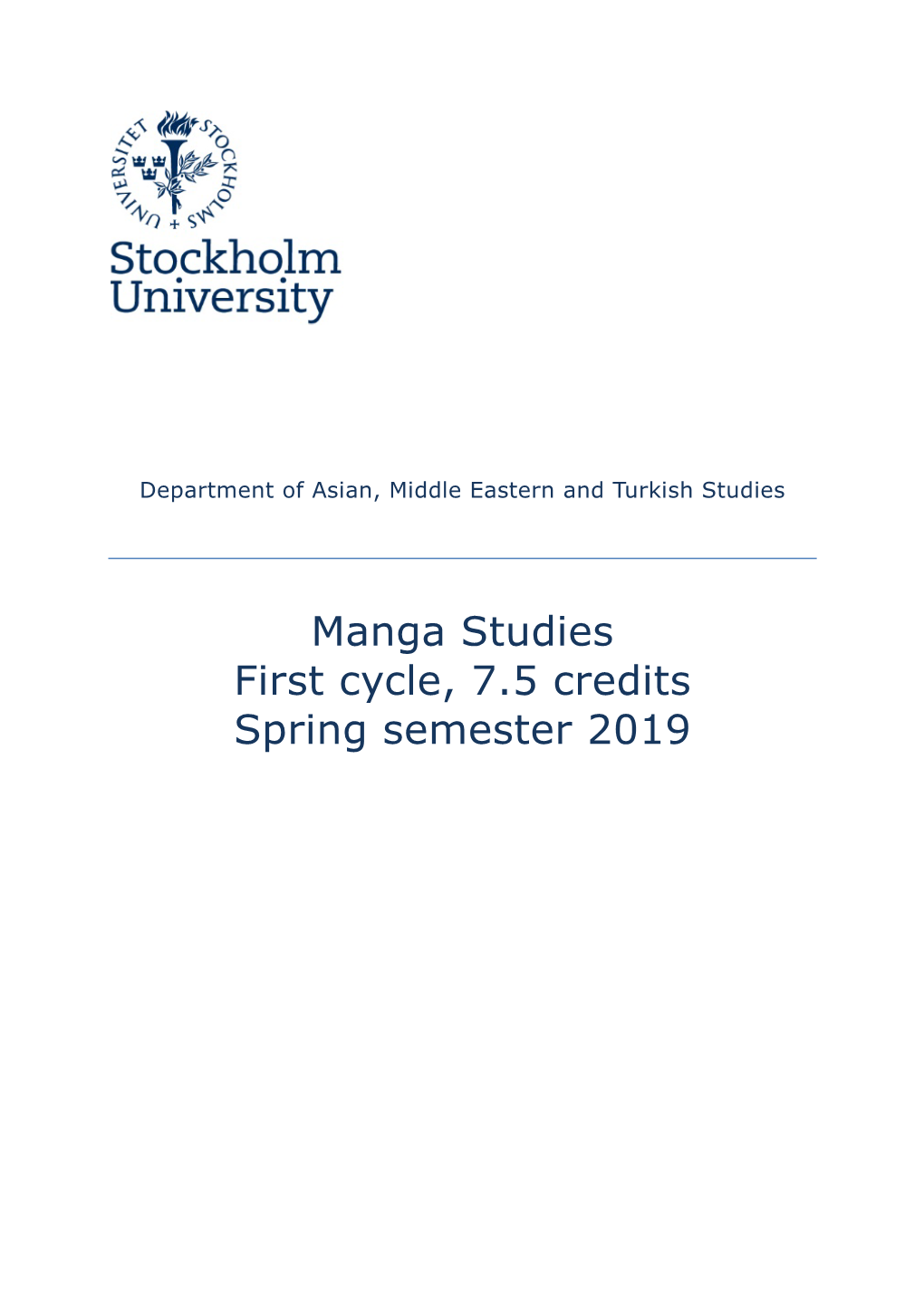 Manga Studies First Cycle, 7.5 Credits Spring Semester 2019