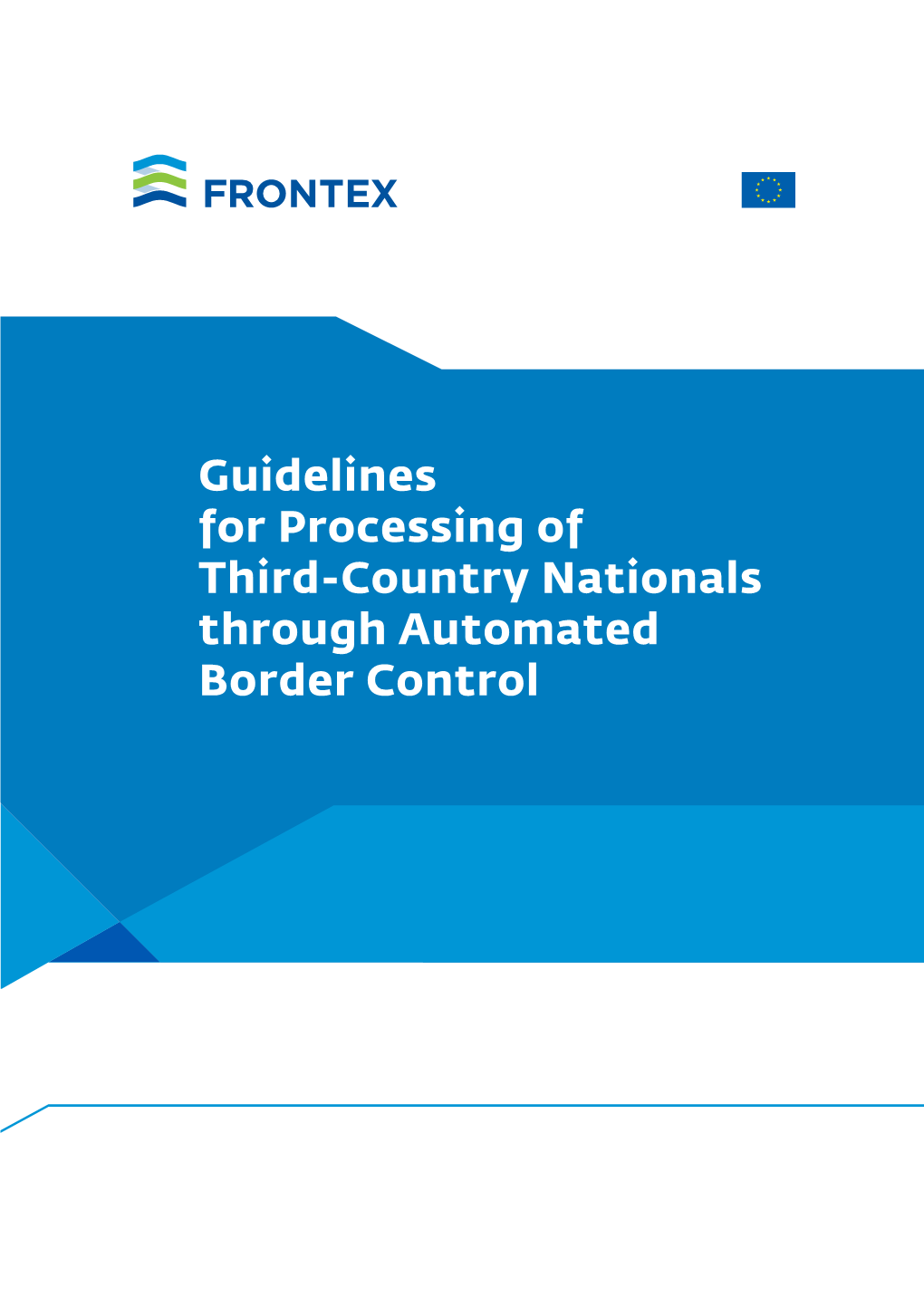 Guidelines for Processing of Third‑Country Nationals Through