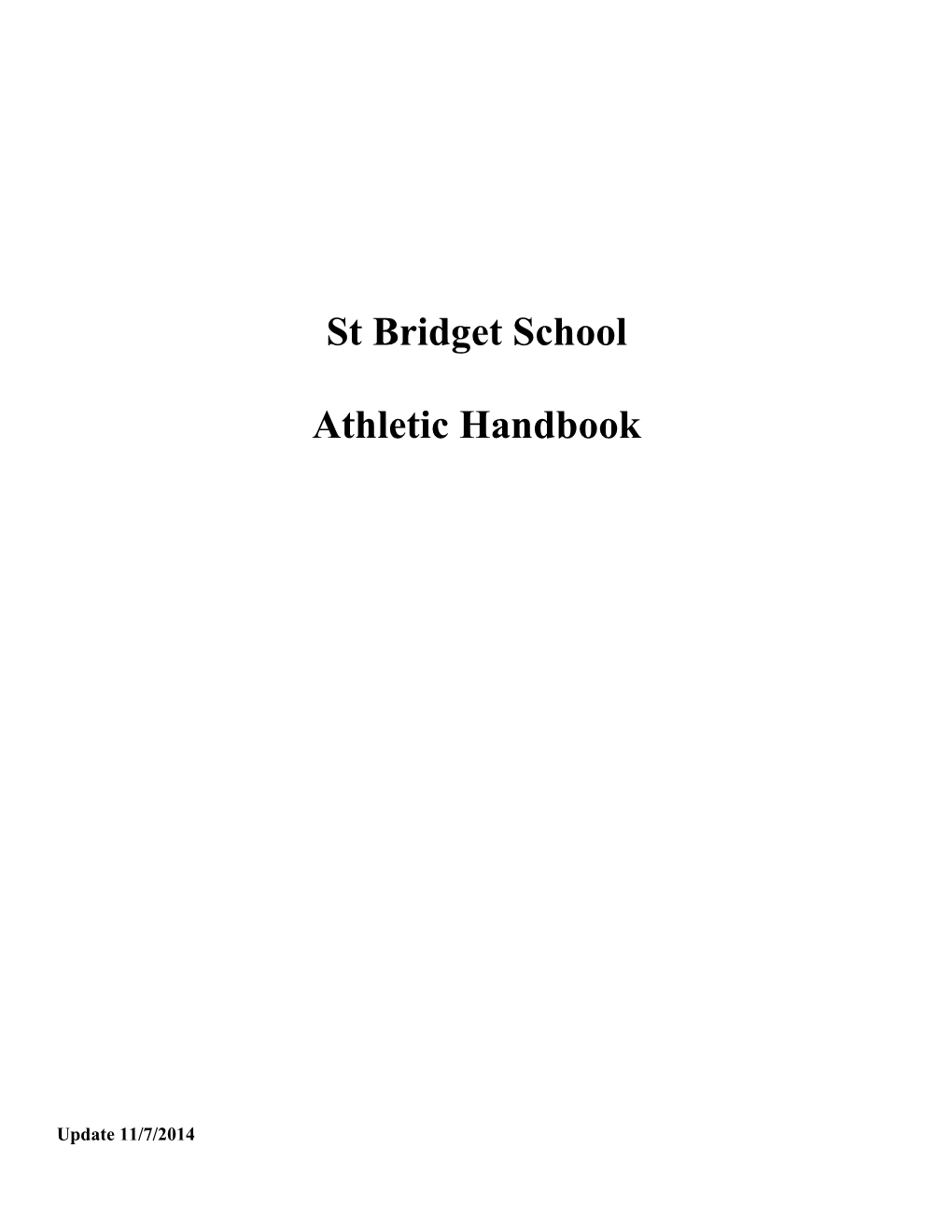 St Bridget School